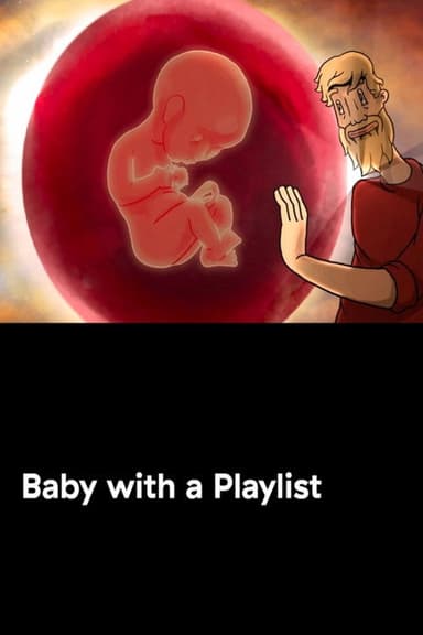 Baby with a Playlist poster