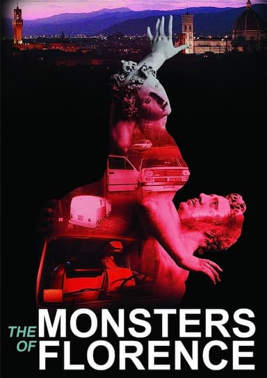 The Monsters of Florence poster