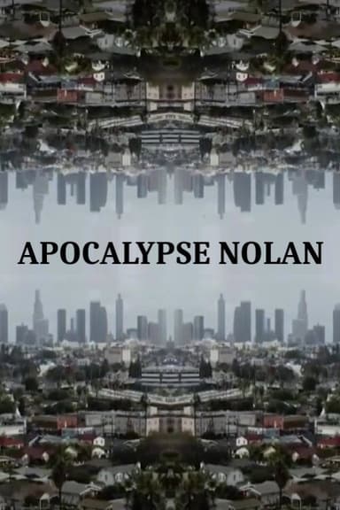Apocalypse Nolan poster