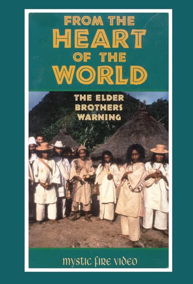 From the Heart of the World - The Elder Brother's Warning poster