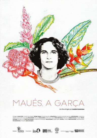 Maués, a Garça poster