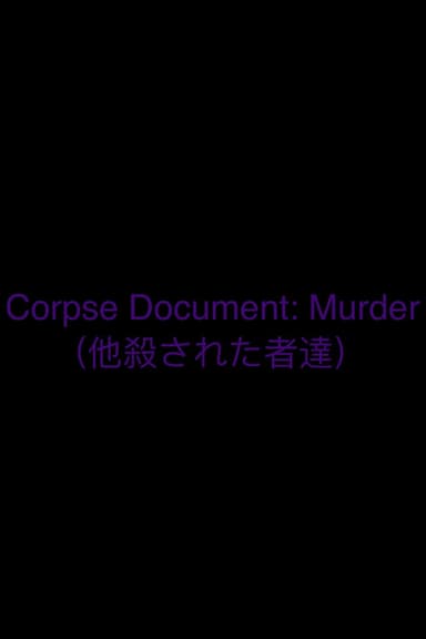 Corpse Document: Murder poster