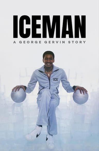 Iceman: A George Gervin Story poster