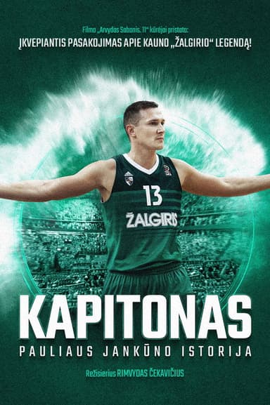 The Captain. Paulius Jankunas story poster