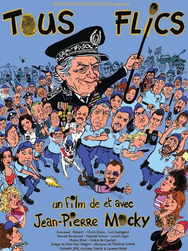 Tous flics ! poster