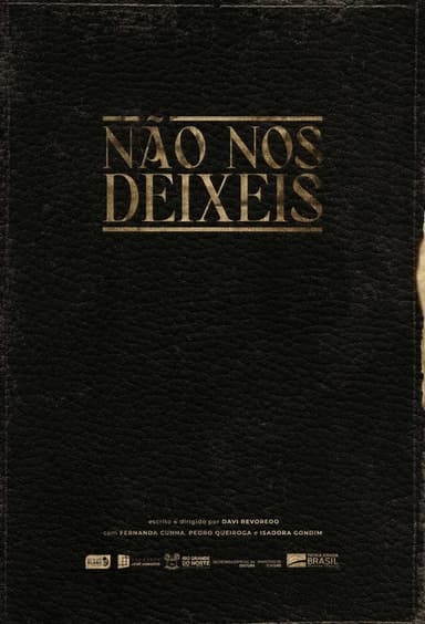 Não Nos Deixeis poster