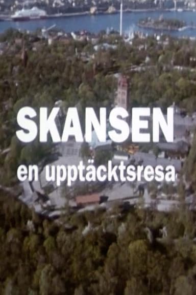 Skansen: A Journey of Discovery poster