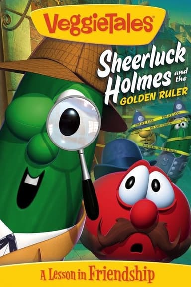 VeggieTales: Sheerluck Holmes and the Golden Ruler poster