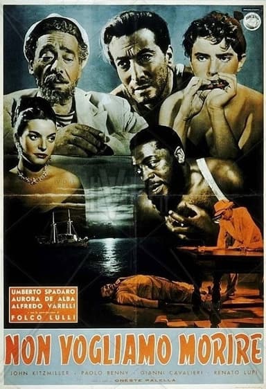 Non vogliamo morire poster