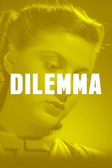 Dilemma poster