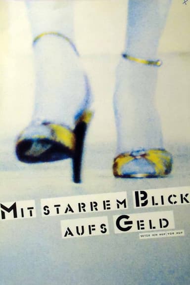 Mit starrem Blick aufs Geld poster
