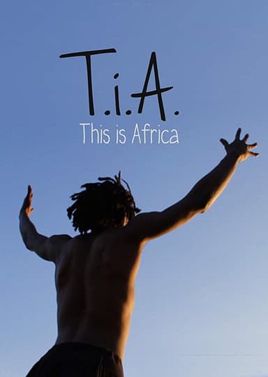 T.I.A. (This Is Africa) poster