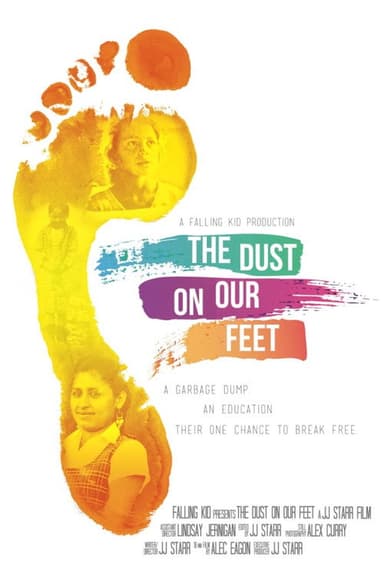 The Dust on Our Feet poster