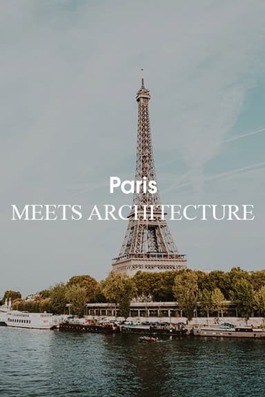 Paris Meets Architecture poster