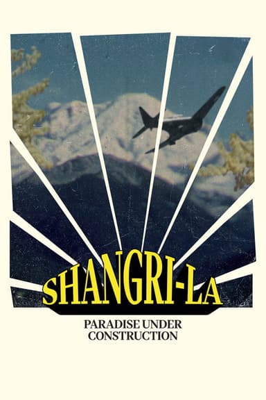 Shangri-La (Paradise Under Construction) poster
