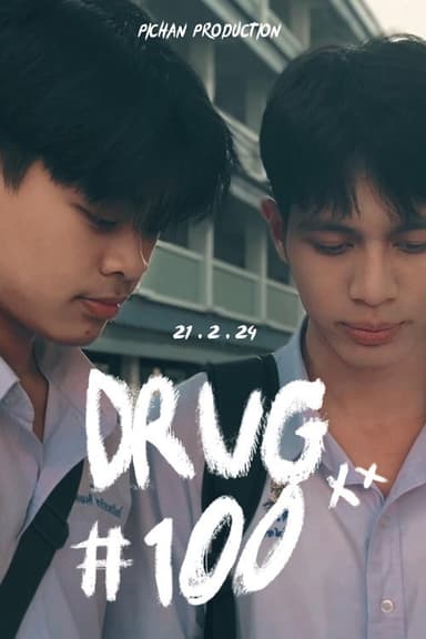 DRUG 100 poster