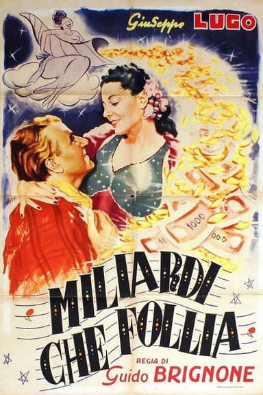 Miliardi, che follia! poster
