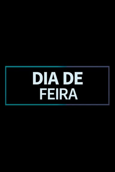 Dia de Feira poster