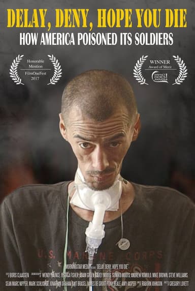 Delay, Deny, Hope You Die poster