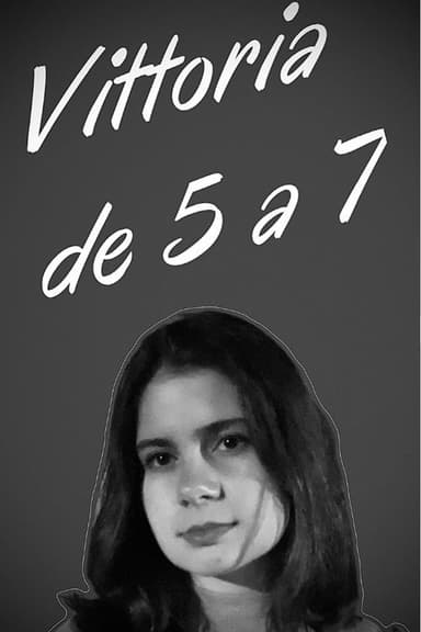 Vittoria de 5 a 7 poster