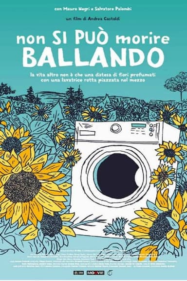 Non si può morire ballando poster