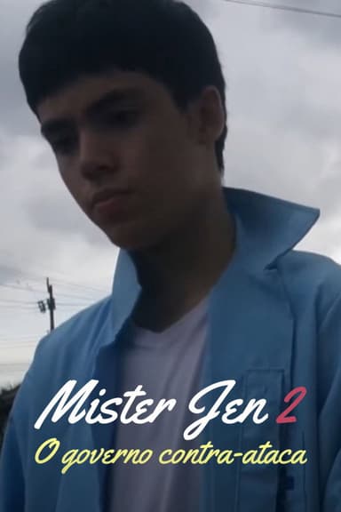 Mister Jen 2: The Government Strikes Back poster
