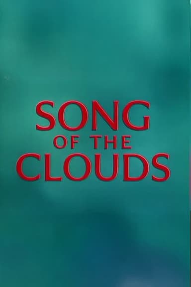 Song of the Clouds poster