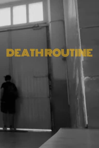 Death Routine poster