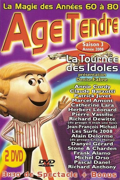 Age Tendre - La tournée des Idoles - Saison 3 poster