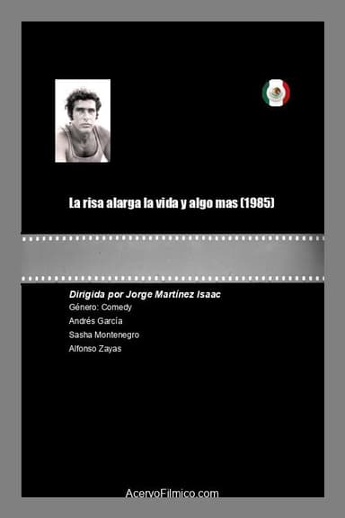 La risa alarga la vida y algo mas poster