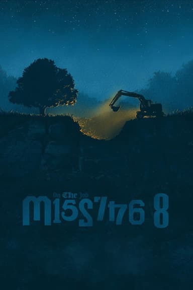 On the Job: The Missing 8 poster