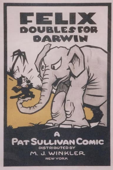 Felix Doubles for Darwin poster