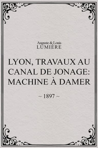 Lyon, travaux au canal de Jonage: Machine à damer poster