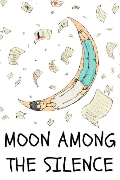 Moon Among the Silence poster