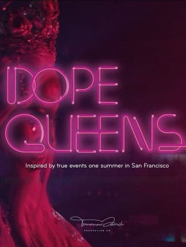 Dope Queens poster
