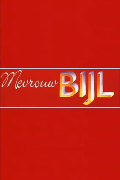Martine Bijl: Mevrouw Bijl poster