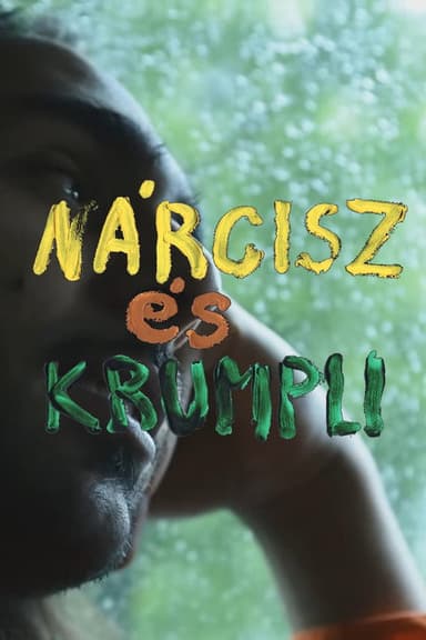 Nárcisz és krumpli poster