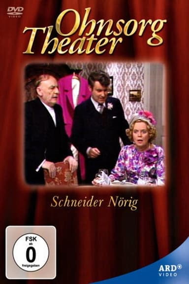 Ohnsorg Theater - Schneider Nörig poster