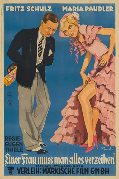 You have to forgive a woman everything poster