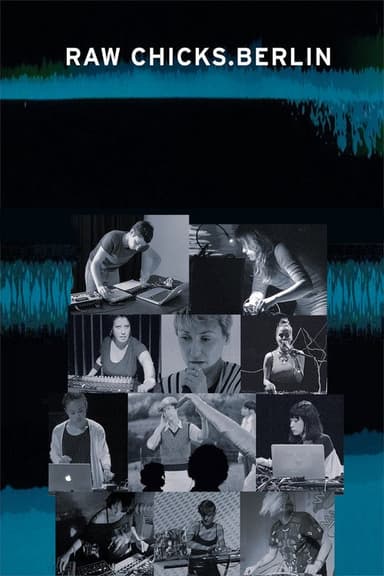 Raw Chicks.Berlin poster