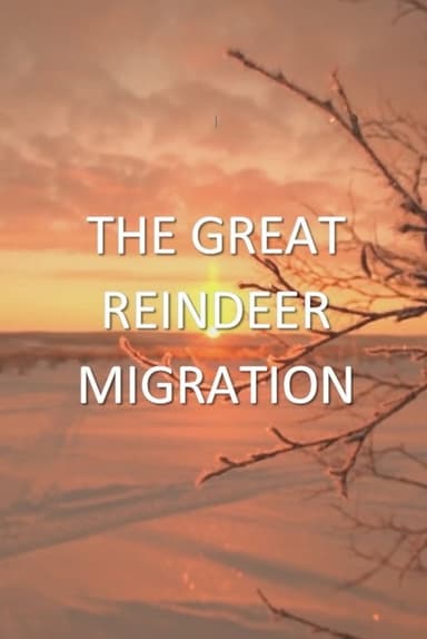 All Aboard! The Great Reindeer Migration poster