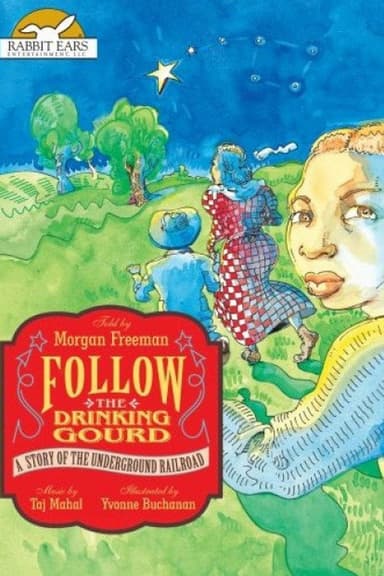 Follow the Drinking Gourd poster