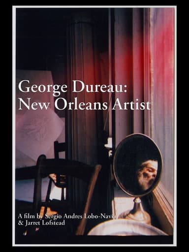 George Dureau: New Orleans Artist poster