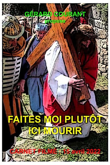 Faites-moi plutôt ici mourir poster
