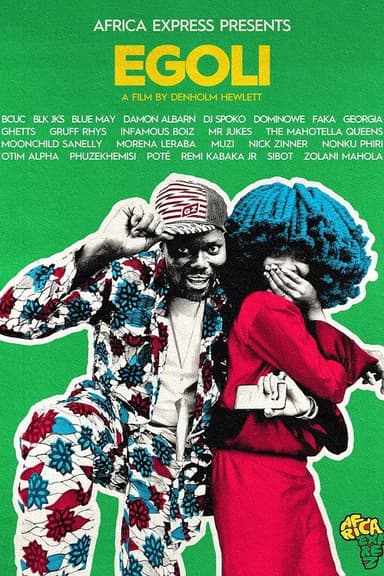 Africa Express Presents: EGOLI poster