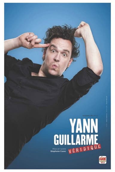 Yann Guillarme : Véridique poster