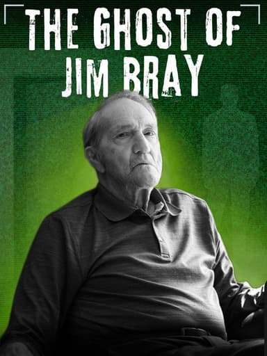The Ghost of Jim Bray poster