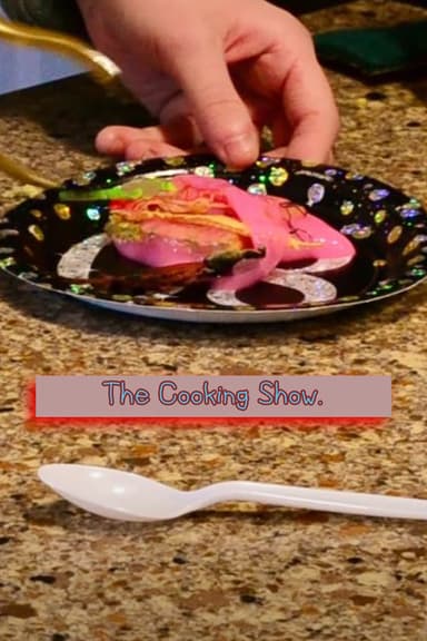 The Cooking Show. poster
