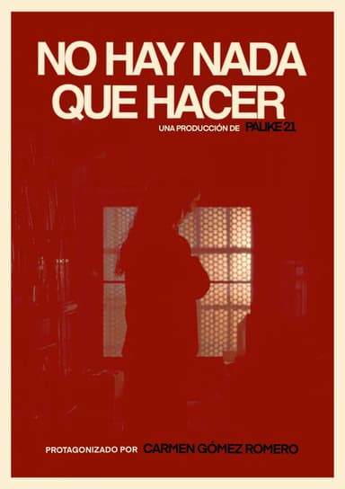 No hay nada que hacer poster