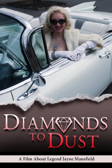 Diamonds To Dust poster